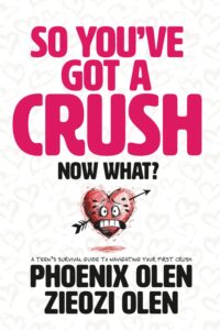 So You’ve Got a Crush... Now What?