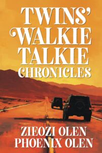 Twins' Walkie-Talkie Chronicles